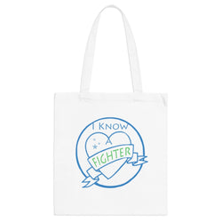 I know a Fighter / I am a Fighter , Tote Bag, END NF